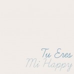 Tu Eres…